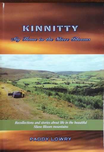 Kinnitty My Home In The Slieve Blooms – Paddy Lowry