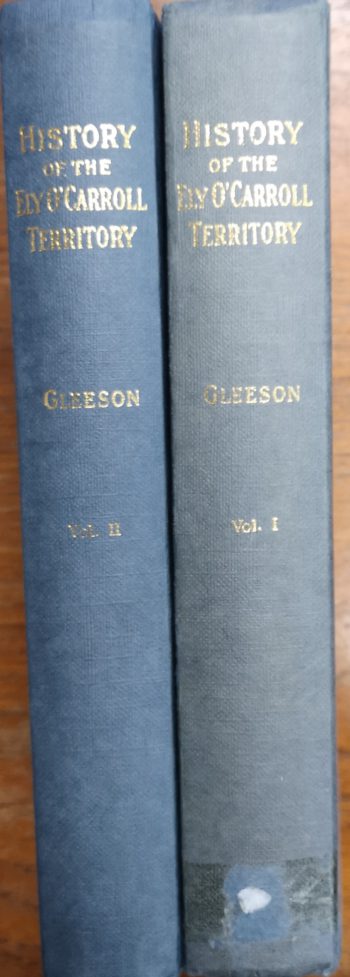 History Of The Ely O’Carroll Territory Vol 1+2 – Rev. John Gleeson