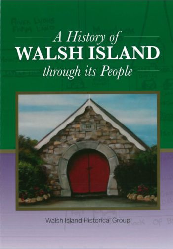 A History Of Walsh Island Through Its People
