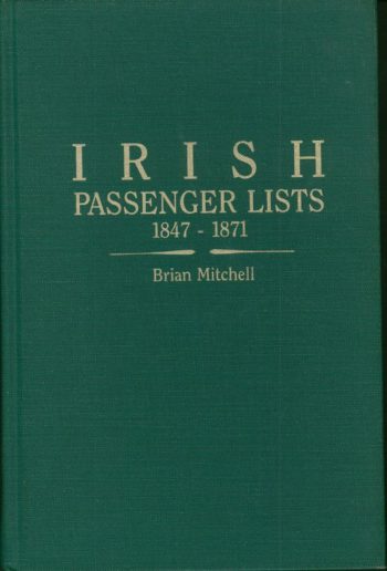 Irish Passenger Lists 1847-1871