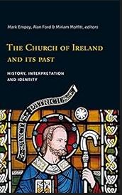 The Church Of Ireland And Its Past