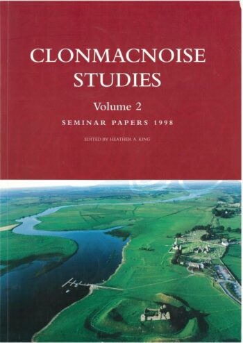 Clonmacnoise Student Volume 2 Seminar Parers 1998