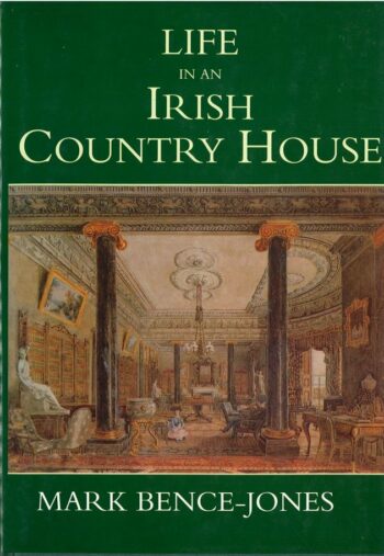 Life In An Irish Country House